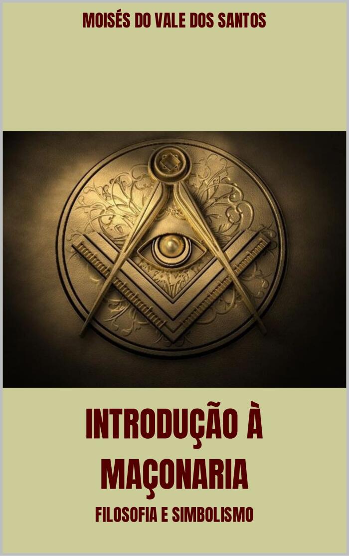Introdução à Maçonaria: Filosofia e Simbolismo