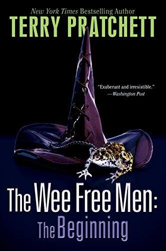 The Wee Free Men: The Beginning (Discworld: Wee Free Men / Hat Full of Sky) Paperback August 24, 2010