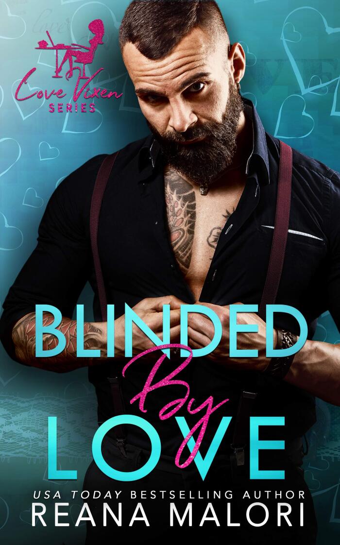 Blinded by Love