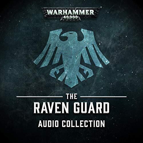 The Raven Guard Audio Collection