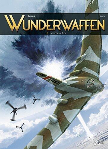 Wunderwaffen (T08): La Foudre de Thor