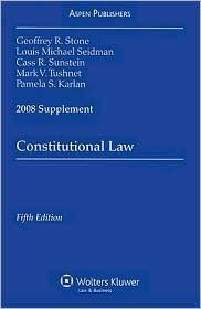 Constitutional Law 2008 Supplement