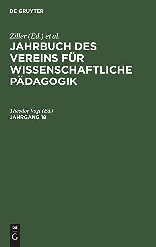 Jahrbuch des Vereins für Wissenschaftliche Pädagogik. Jahrgang 18