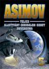 Asimov teljes Alapítvány-Birodalom-Robot univerzuma 5.