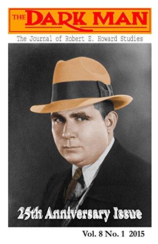 The Dark Man: The Journal of Robert E. Howard and Pulp Fiction Studies