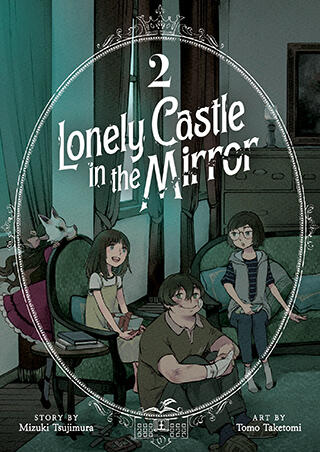 Lonely Castle in the Mirror, Vol. 2