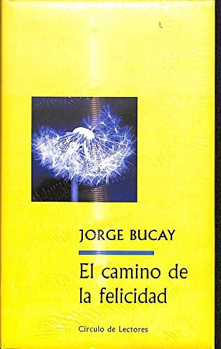 El camino de la felicidad