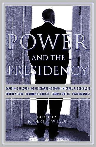 Power and the Presidency