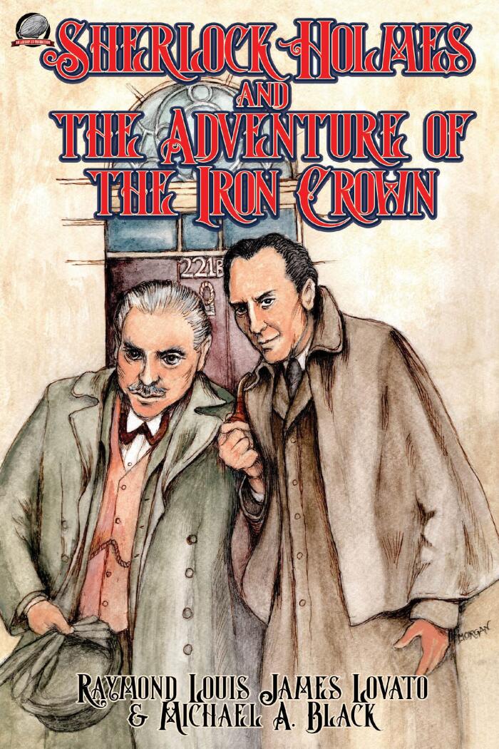 Sherlock Holmes and the Adventure of the Iron Crown