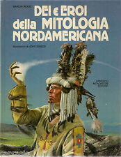 Dèi e eroi della mitologia nordamericana