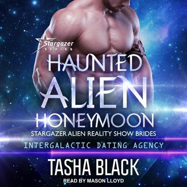 Haunted Alien Honeymoon Lib/E