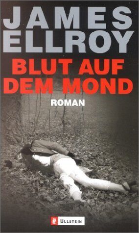 Blut auf dem Mond. Sonderausgabe. Roman.