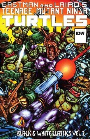 Teenage Mutant Ninja Turtles: Black & White Classics, Vol. 2