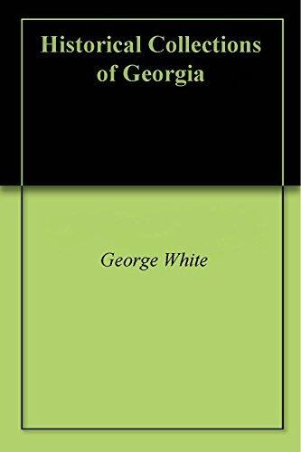 Historical Collections of Georgia