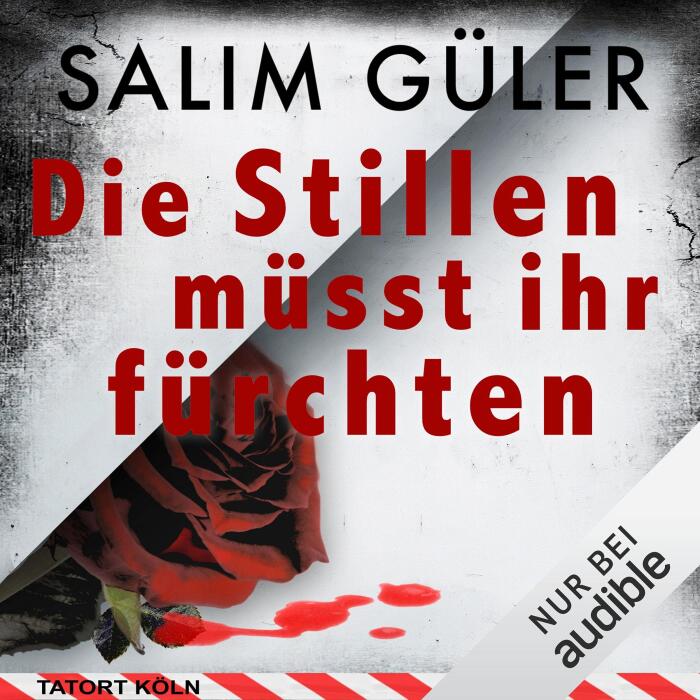 Die Stillen müsst ihr fürchten: Tatort Köln 1