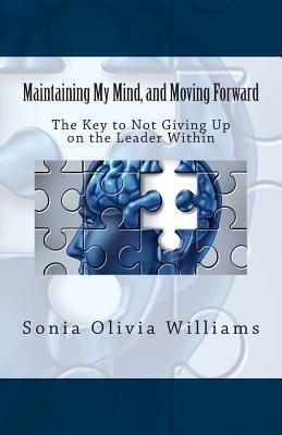 Maintaining My Mind, and Moving Forward: Book 2