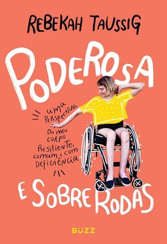 Poderosa e sobre rodas
