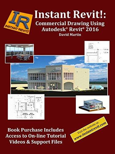 Instant Revit!: Commercial Drawing Using Autodesk® Revit® 2016