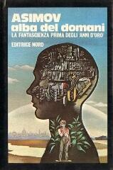 Alba del domani - La Fantascienza Prima degli Anni d'Oro