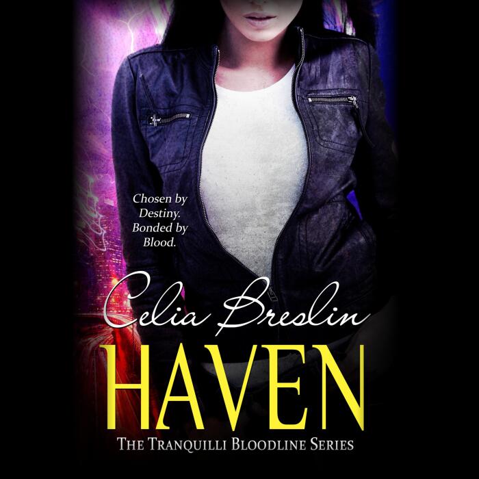 Haven: Tranquilli Bloodline, Book 1