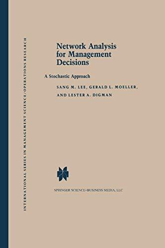 Network Analysis for Management Decisions: A Stochastic Approach