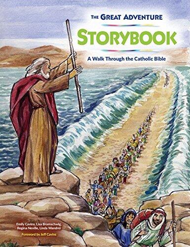 The Great Adventure Storybook: A Walk Through the Catholic Bible