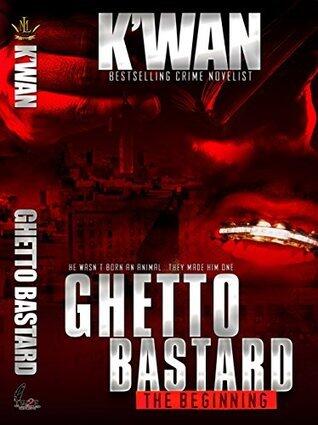 Ghetto Bastard: The beginning