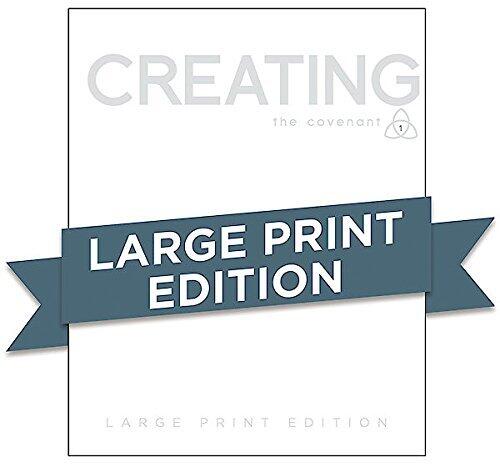 Covenant Bible Study: Creating Participant Guide Large Print