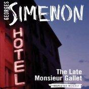 The Late Monsieur Gallet