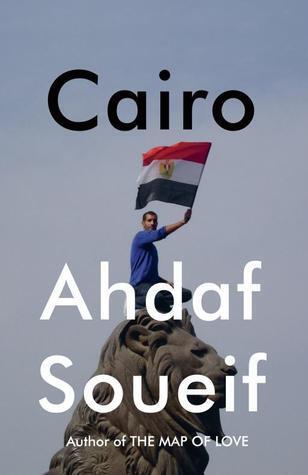 Cairo: Memoir of a City Transformed
