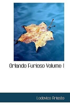 Orlando Furioso Volume 1