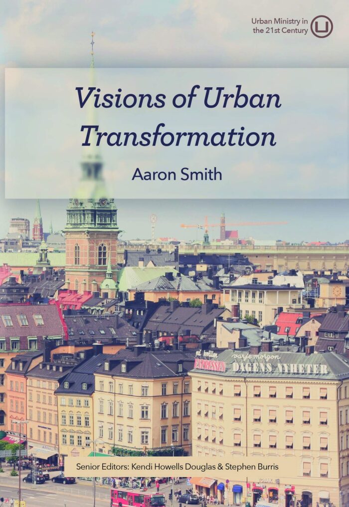 Visions of Urban Transformation