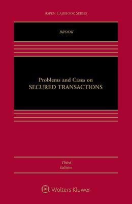Problems and Cases on Secured Transactions