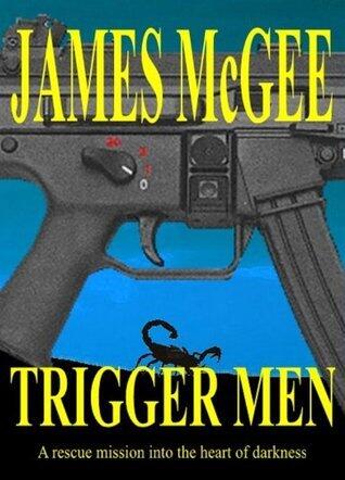 Trigger Men
