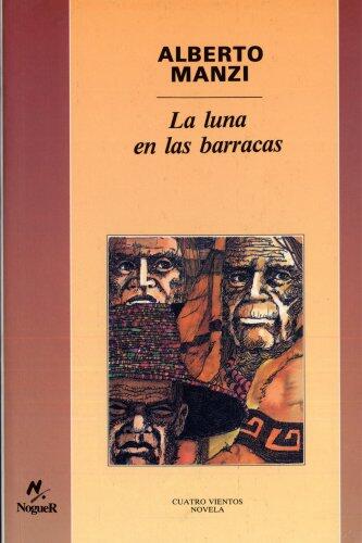 La Luna en Las Barracas