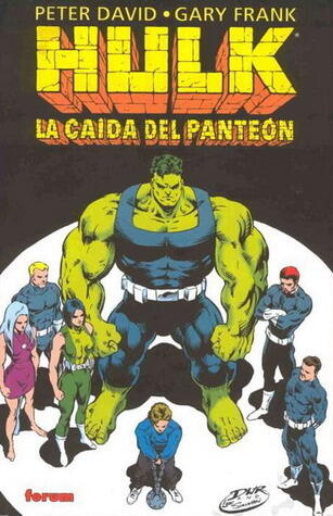 Hulk: La caída del panteón