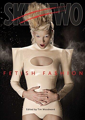 Skin Two Fetish Fashion: The most beautiful fetish fashion images from Skin Two Magazine