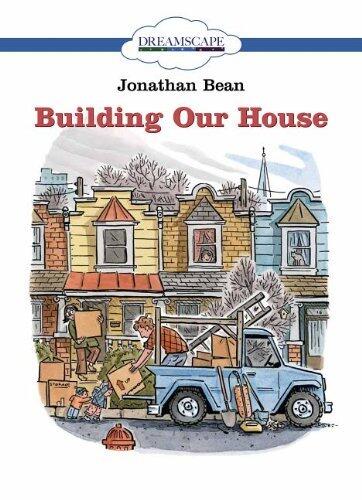 Building Our House