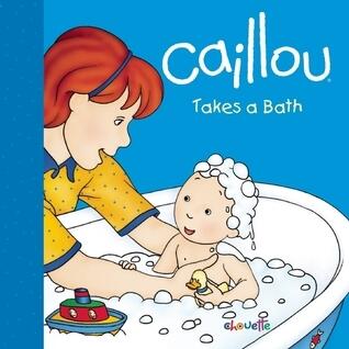 Caillou Takes a Bath