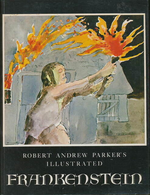 Robert Andrew Parker's Illustrated Frankenstein