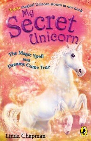 The Magic Spell and Dreams Come True