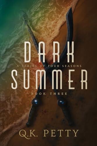 Dark Summer: A Gripping Urban Fantasy of Betrayal and Vengeance