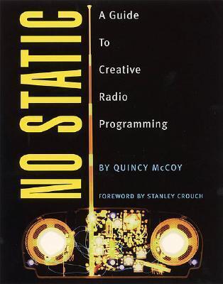 No Static: A Guide to Creative Radio Programming