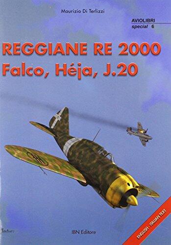 Reggiane Re 2000 Falco Heja J.20 - Aviolibri Special 6