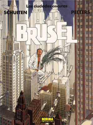 Las Ciudades Oscuras: Brüsel