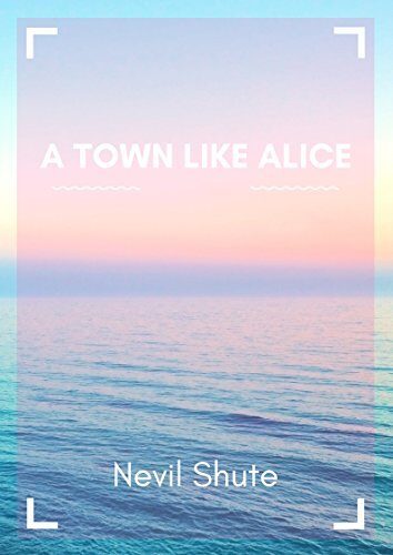 A Town Like Alice