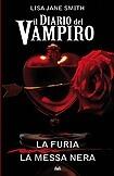Il diario del vampiro: La furia / La messa nera