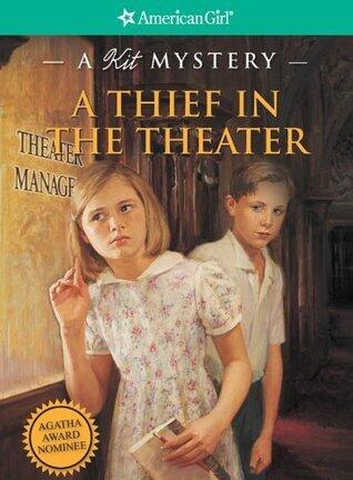A Thief in the Theater: A Kit Mystery
