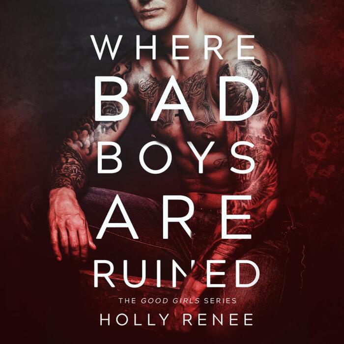 Where Bad Boys are Ruined