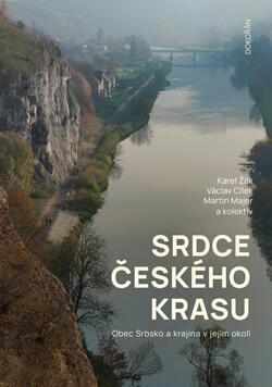 Srdce Českého krasu. Obec Srbsko a krajina v jejím okolí